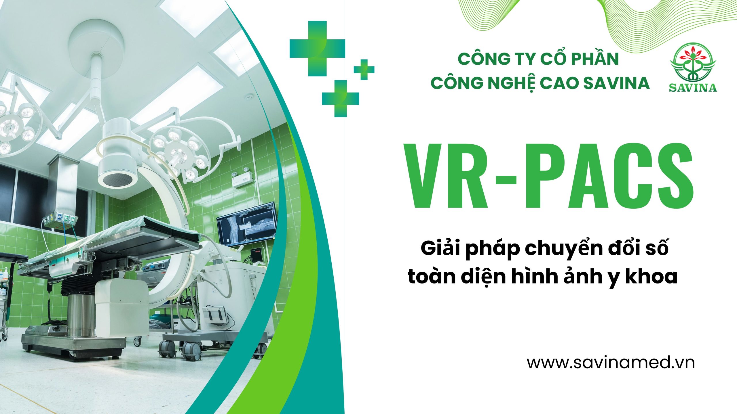 Giải pháp VR-PACS hệ thống lưu trữ và truyền tải hình ảnh y tế phục vụ triển khai Bệnh án điện tử (EMR)